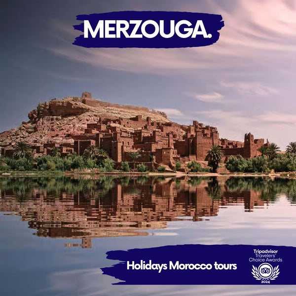 Merzouga Desert Tour (3 days- 2 night )